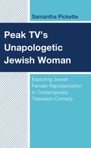 Jewish Women in the Americas- Peak TV’s Unapologetic Jewish Woman