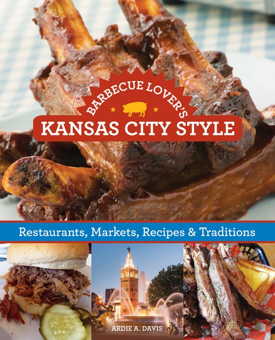 Barbecue Lover's Kansas City Style - cover