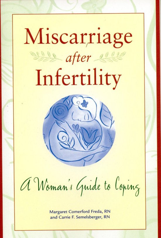 Miscarriage After Infertility - cover