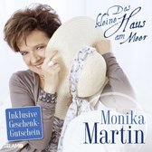 Monika Martin - Das Kleine Haus Am Meer (CD)