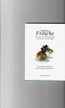 Fabelhafte Frösche