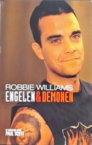 Robbie Williams: Engelen en Demonen