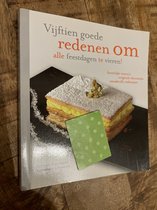 Vijftien goede redenen om alle feestdagen te vieren