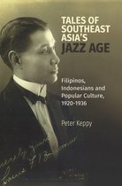 Tales of Southeast Asia's Jazz Age