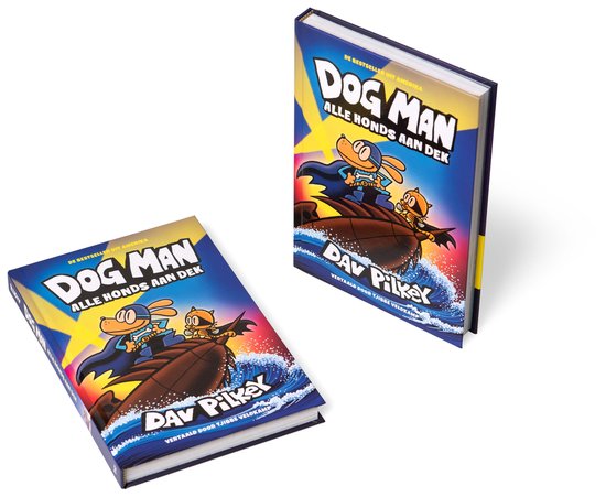 Dog Man 11 - Alle honds aan dek