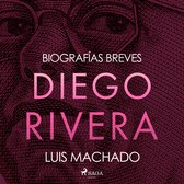 Biografías breves - Diego Rivera
