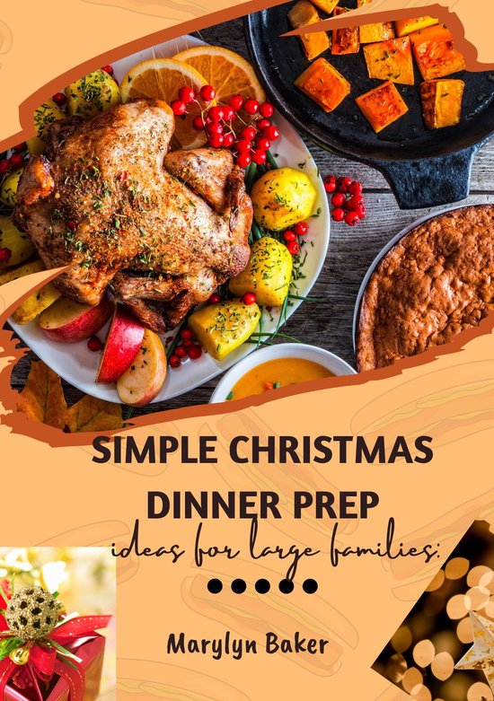 Simple Christmas Dinner prep ideas for large families (ebook), Marylyn