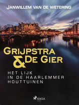 Grijpstra en De Gier 1 - Het lijk in de Haarlemmer Houttuinen