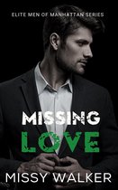 Elite Men of Manhattan Series 4 - Missing Love