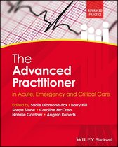 Advanced Clinical Practice - The Advanced Practitioner in Acute, Emergency and Critical Care