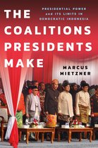 Cornell Modern Indonesia Project-The Coalitions Presidents Make
