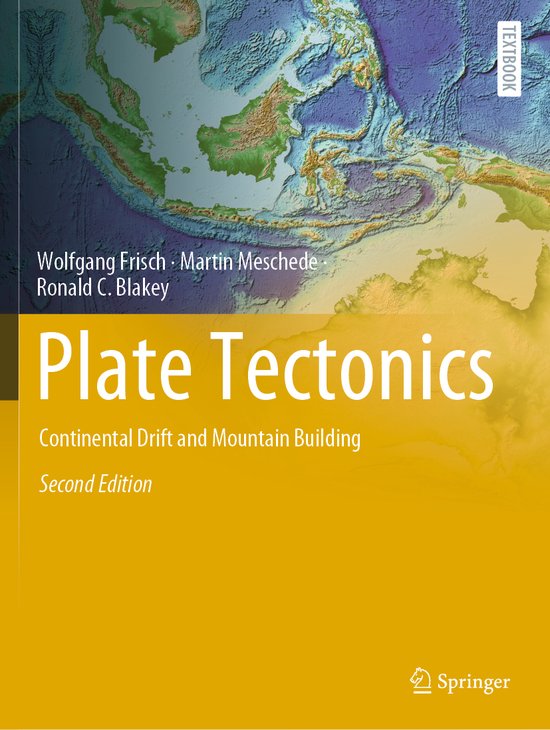 Springer Textbooks in Earth Sciences, Geography and Environment- Plate Tectonics