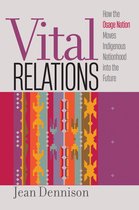 Critical Indigeneities- Vital Relations