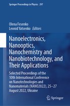 Springer Proceedings in Physics- Nanoelectronics, Nanooptics, Nanochemistry and Nanobiotechnology, and Their Applications