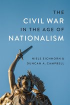 Conflicting Worlds: New Dimensions of the American Civil War-The Civil War in the Age of Nationalism