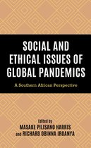 Africa: Past, Present & Prospects - Social and Ethical Issues of Global Pandemics