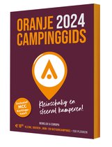 Oranje Campinggids 2024 / kleinschalig en sfeervol kamperen!