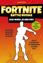 Hoe word je een pro (Fortnite Battle Royale)