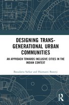 Designing Trans-Generational Urban Communities