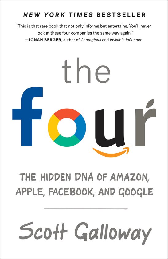 The Four Scott Galloway 9780735213678 Boeken bol