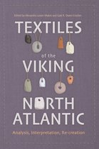 Medieval and Renaissance Clothing and Textiles- Textiles of the Viking North Atlantic