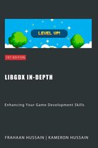LibGDX In-Depth: Enhancing Your Game Development Skills