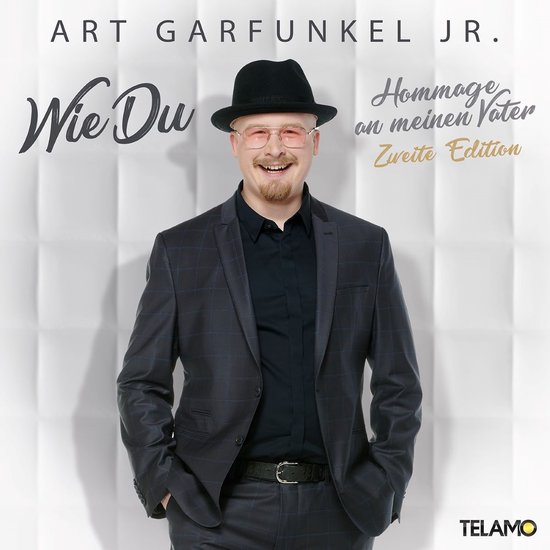Art Garfunkel Jr. - Wie Du: Hommage An Meinen Vater (Zweite Edition)