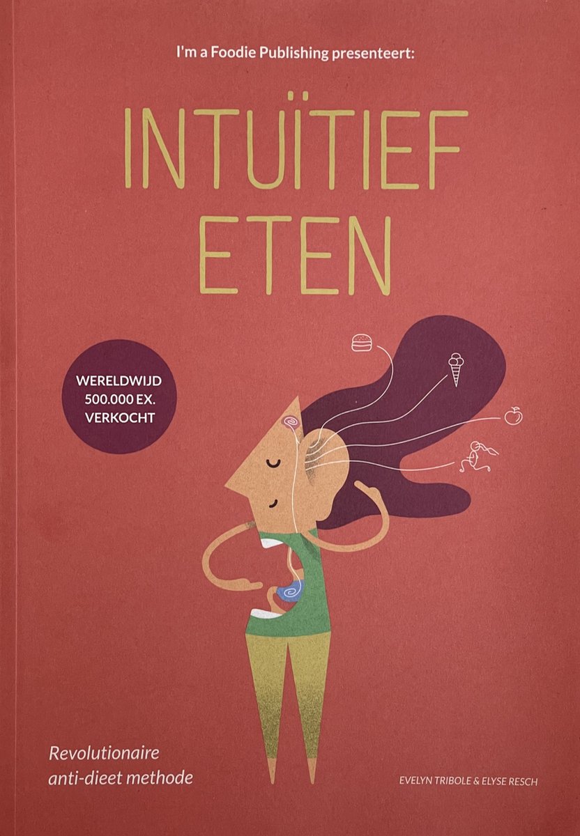 Intuïtief Eten - Evelyn Tribole
