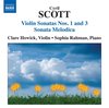 Clare Howick & Sophia Rahman - Scott: Violin Sonatas Nos. 1 And 3/Sonata Melodica (CD)