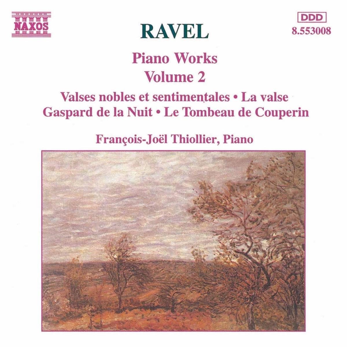 François-Joel Thiollier - Ravel: Piano Works 2 (CD)