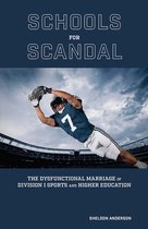 Sports and American Culture- Schools for Scandal