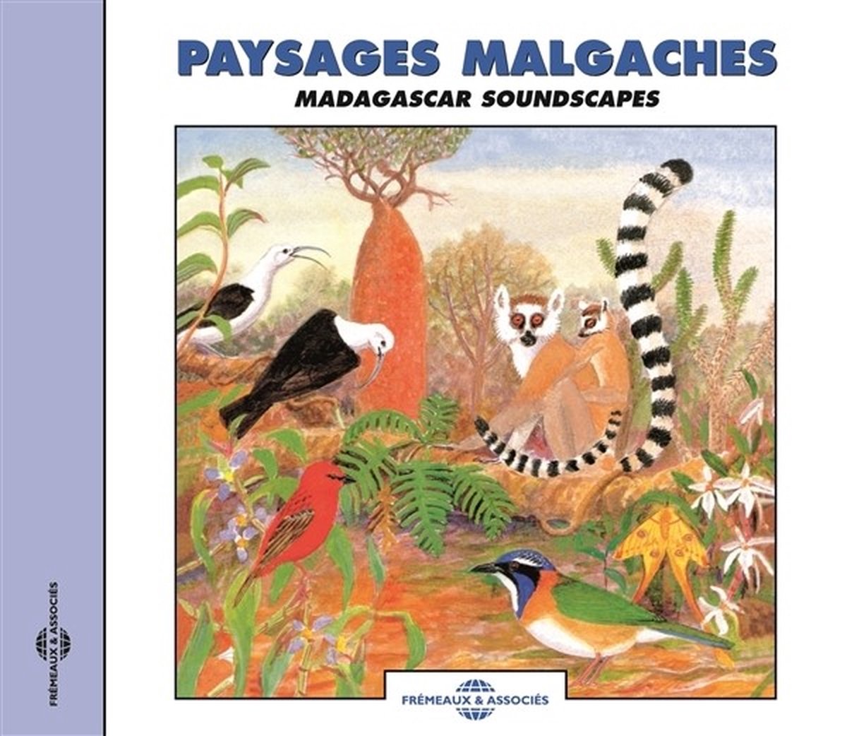 Paysages Malgaches - Madagascar Soundscapes (CD)