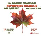 Various Artists - La Bonne Chanson Au Quebec 1925-1955 (4 CD)