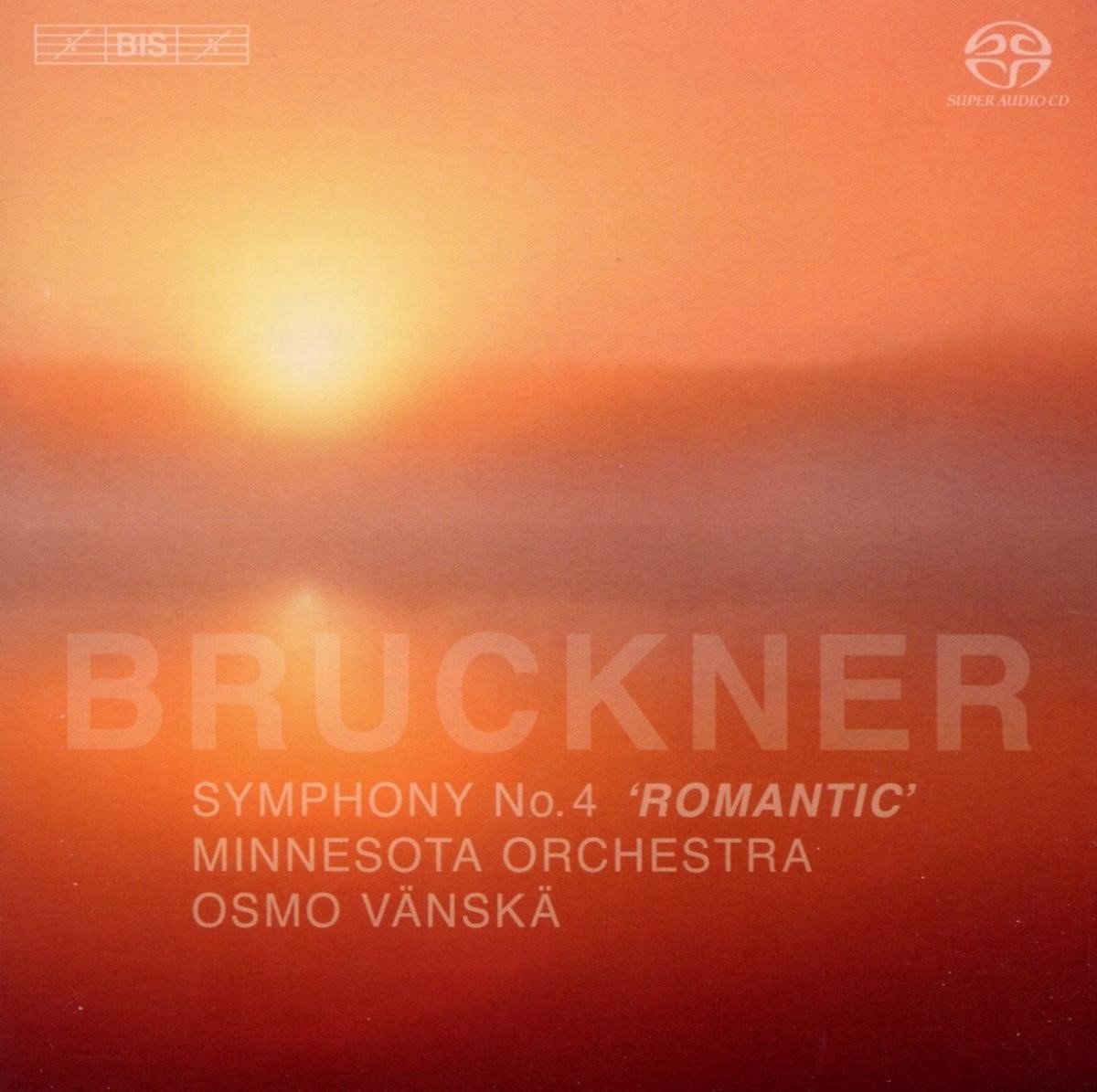 Minnesota Orchestra, Osmo Vänskä - Bruckner: Symphony No.4 (SACD)