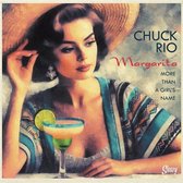 Chuck Rio - Margarita, More Than A Girl's Name (10" LP)