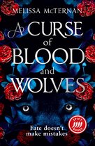 Wolf Brothers 1 - A Curse of Blood and Wolves (Wolf Brothers, Book 1)