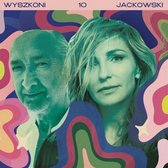 Wyszkoni & Jackowski: 10 (digipack) [CD]