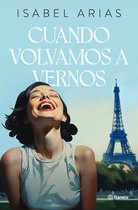 Autores Españoles e Iberoamericanos - Cuando volvamos a vernos