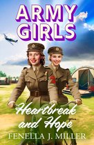 The Army Girls 2 - Army Girls: Heartbreak and Hope