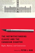 The Notwithstanding Clause and the Canadian Charter