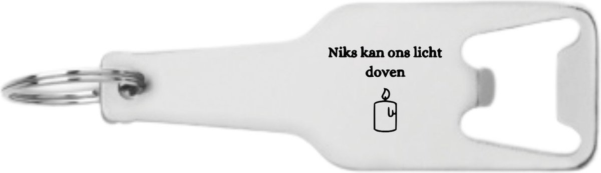 Akyol - niks kan ons licht doven flesopener - Quotes - familie vrienden - cadeau - 105 x 25mm