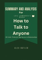 Summary and Analysis For Leil Lowndes’s Book How to talk to anyone