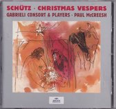 Schutz: Christmas Vespers / Paul McCreesh, et al