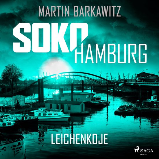 SoKo Hamburg: Leichenkoje (Ein Fall für Heike Stein, Band 1 ... - cover