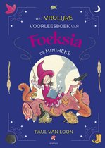 Foeksia de miniheks - Het vrolijke voorleesboek van Foeksia de Miniheks