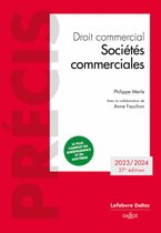 Précis - Droit commercial - Sociétés commerciales 2023/2024 27ed