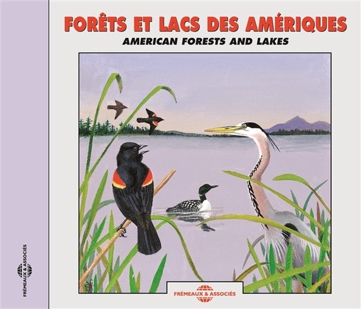 Forêts Et Lacs D'Amérique - American Forests And Lakes (CD)
