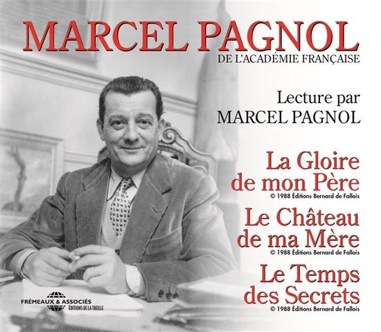 Marcel Pagnol (De L'academie Française) - Lecture Integrale Par Marcel Pagnol : La Gloire De (14 CD)