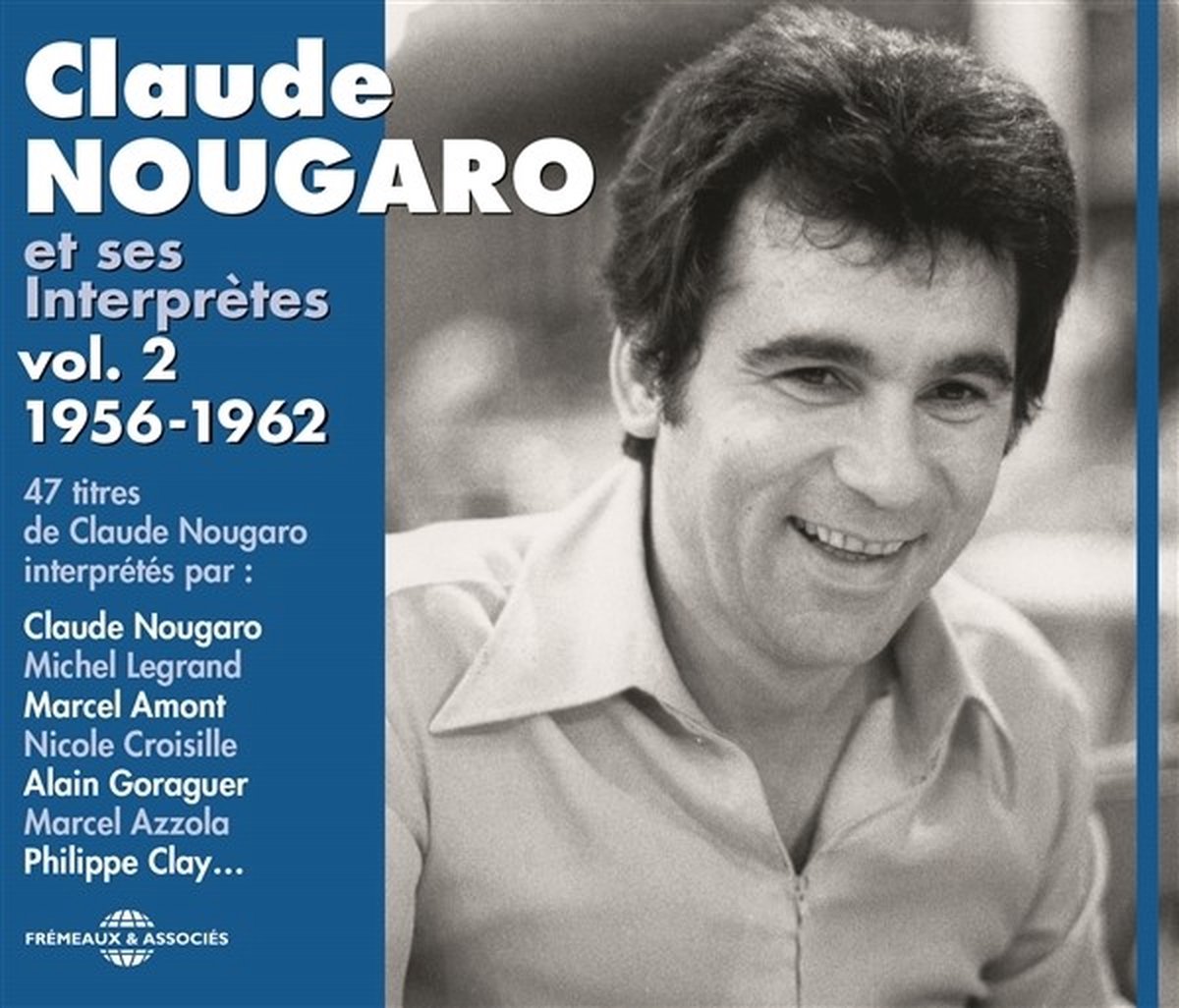 Claude Nougaro - Claude Nougaro Et Ses Interprètes Vol. 2 1956-1962 (2 CD)