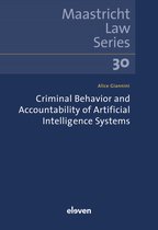 Maastricht Law Series- Criminal Behavior and Accountability of Artificial Intelligence Systems